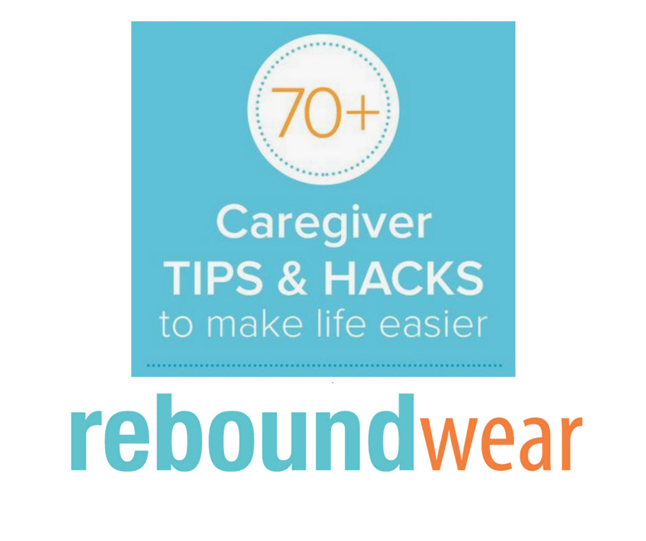 Caregiving Tips & Hacks